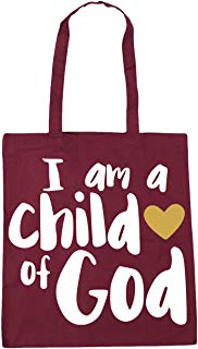 I am a child of God Christian tote