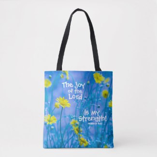 Floral tote with yellow flowers on blue and words from Nehemiah 8:10 "The Joy of the Lord is my strength"