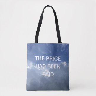 Customizable Christian tote bag with the words "THE PRICE HAS BEEN PAID". Both words and clouds image can be changed